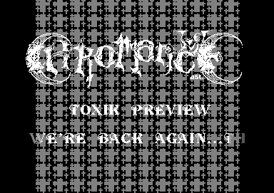 Toxik Preview